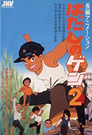Watch Full Movie :Barefoot Gen 2 (1986)